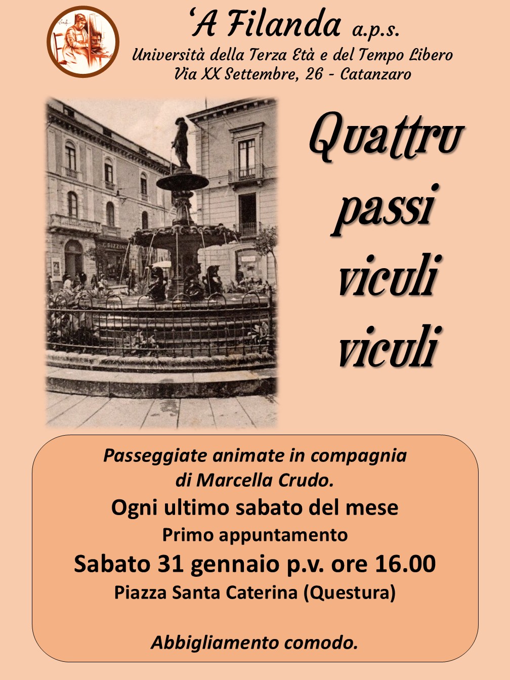 “Quattru passi viculi viculi”