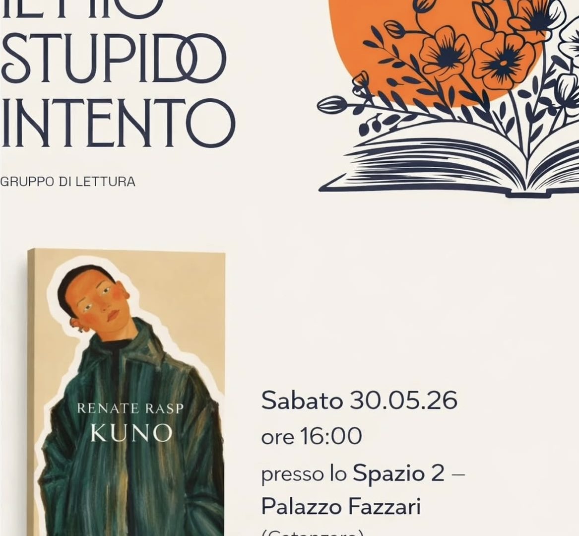 Immagine dell'evento Gruppo di Lettura “Il mio stupido intento”: alla scoperta di Kuno di Renate Rasp