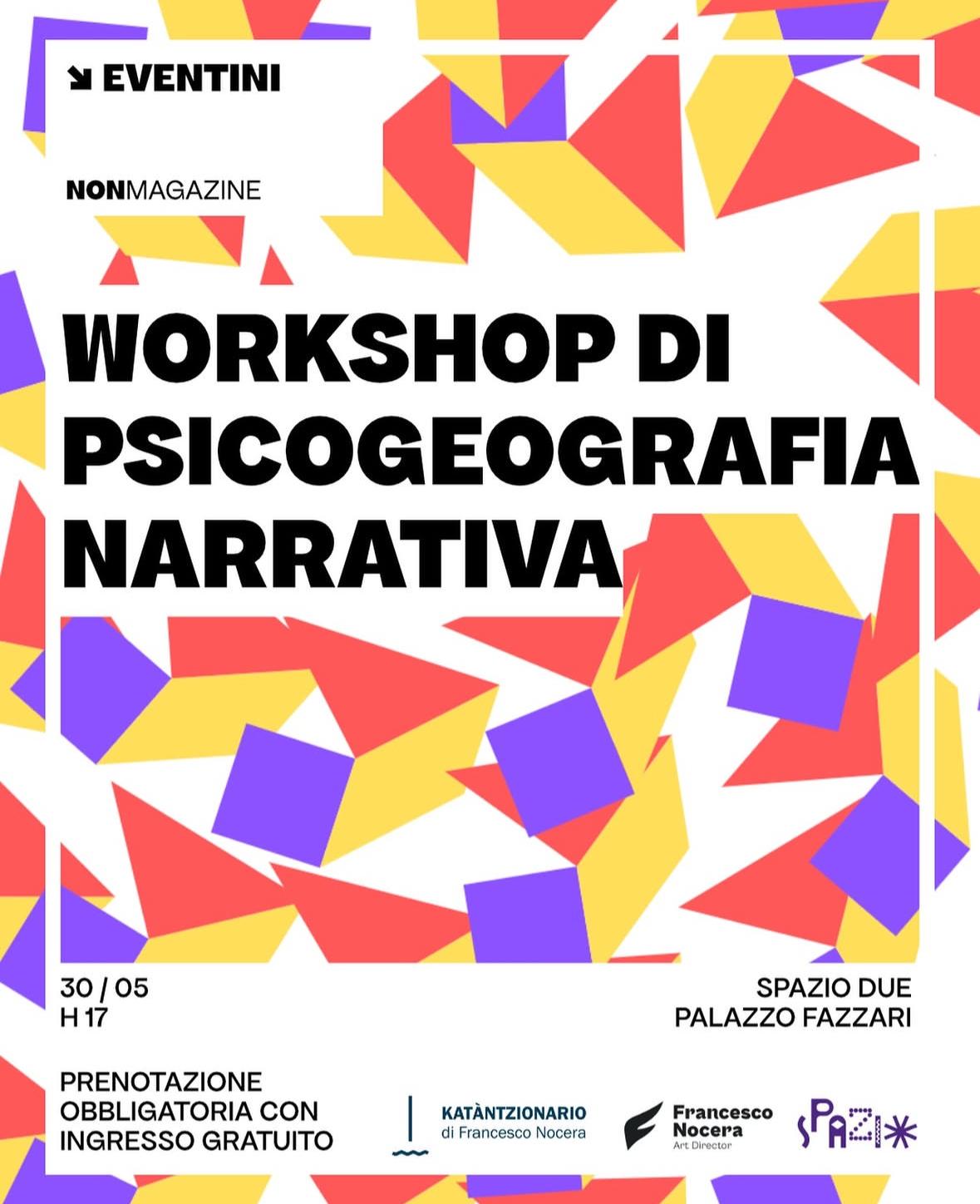 Workshop di psicogeografia narrativa