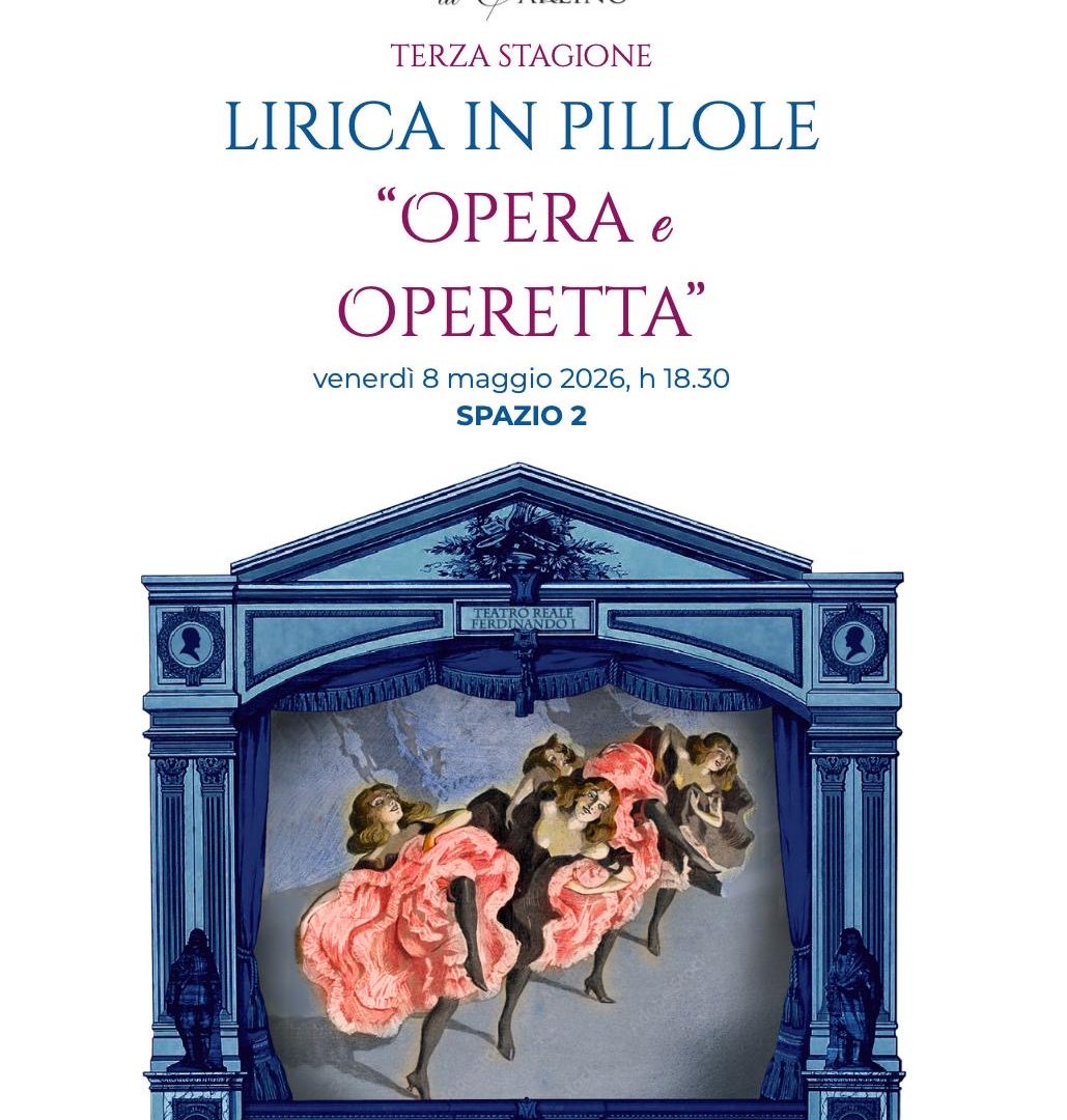 Immagine dell'evento Lirica in Pillole – “Opera e Operetta”