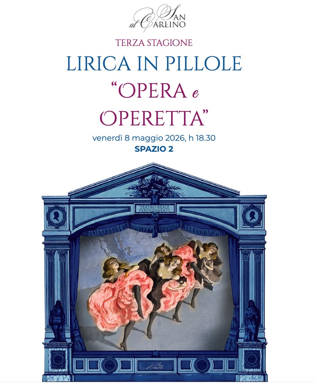 Lirica in Pillole – “Opera e Operetta”
