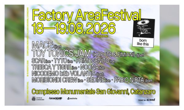 Factory Area Festival – VI Edizione